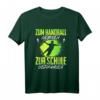 Zum Handball Geboren Zur Schule Gezwungen Kinder Handballer T-Shirt - Lustiges Sportshirt für Jungen, Mädchen & Handballfans