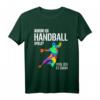 Handball Spieler & Fan T-Shirt mit lustigem Spruch – Perfektes Geschenk für Handballer, Familien & Vereine