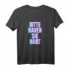 Bitte Raven sie hart Druffi Hardtekk T-Shirt für Techno & Rave Partys – Perfekt für Festivals, Dancefloor & Freunde