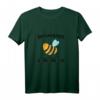 Humorvolles Biene T-Shirt mit Spruch – Geschenk für Imker, Bienenliebhaber & Naturschutzfans