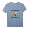 Humorvolles Biene T-Shirt mit Spruch – Geschenk für Imker, Bienenliebhaber & Naturschutzfans