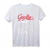 My Favorite Goalie Calls Me Dad Eishockey T-Shirt - Perfektes Geschenk für Fans, Väter & Familienmitglieder zum Vatertag, Geburtstag & Weihnachten