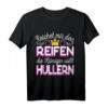 Reichet mir den Reifen die Königin will hullern - Hula Hoop T-Shirt für Fitness, Spaß und Abnehmen zuhause für Frauen & Damen