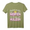 Reichet mir den Reifen die Königin will hullern - Hula Hoop T-Shirt für Fitness, Spaß und Abnehmen zuhause für Frauen & Damen