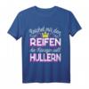 Reichet mir den Reifen die Königin will hullern - Hula Hoop T-Shirt für Fitness, Spaß und Abnehmen zuhause für Frauen & Damen