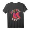 Lets Roll Skaten Rollschuhe Rennen Rollen Skaten T-Shirt – Perfektes Geschenk für Inline- und Rollschuhfahrer, 80er-Design für Freunde & Familie