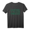 Jeder ist irgendwo ein Alien Bekleidung T-Shirt – Lustiges Alien-Humor Design als Geschenk für Alienliebhaber & Freunde