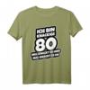 Geburtstag Spruch: Ich Bin Knackige 80 - Lustiges T-Shirt für den runden Geburtstag, Party & Geschenkidee für Männer & Frauen