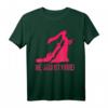 Lustiges Polter T-Shirt 'Die Jagd ist Vorbei' – Perfektes Outfit für Junggesellenabschied, Hochzeit & Traumpaar-Geschenk