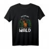 Ich Muss In Den Wald | Lustiges Hirsch Jagen Zubehör T-Shirt für Jäger - Perfekt als Geschenk für Vatertag, Geburtstag & Weihnachten