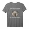 Zum Jagen geboren zum Arbeiten gezwungen T-Shirt – Das perfekte Geschenk für Jäger im Jagdverein und Wildjäger im Wald