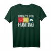 Fridays for Hunting Jäger Geschenk Protest Parodie T-Shirt – Für Natur- und Jagdliebhaber, ideales Geschenk für Geburtstagsfeiern auf der Hütte