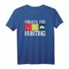 Fridays for Hunting Jäger Geschenk Protest Parodie T-Shirt – Für Natur- und Jagdliebhaber, ideales Geschenk für Geburtstagsfeiern auf der Hütte