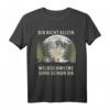 Wildschweine sind schon da T-Shirt für Jäger & Jägerinnen - Perfektes Geschenk für Jäger, Wildhüter & Forstarbeiter zum Geburtstag, Weihnachten & Vatertag