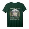 Wildschweine sind schon da T-Shirt für Jäger & Jägerinnen - Perfektes Geschenk für Jäger, Wildhüter & Forstarbeiter zum Geburtstag, Weihnachten & Vatertag