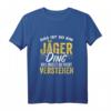 Jagd T-Shirt für Hobbyjäger - Förster und Jäger im Wald, auffälliges Jagdkleidung Design für die Saison