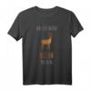 Das perfekte Motiv Reh Party Umzug Kölner Karneval Jäger T-Shirt - Lustiges Fasching T-Shirt für Jäger, Partner und Baby, ideal als Kostümalternative