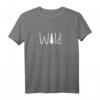 Wild Jagen Wald Campen Camper & Jäger Geschenk T-Shirt – Perfekt für Natur- und Outdoor-Fans, Jäger, Camper & Wanderer als Geburtstags- oder Weihnachtsgeschenk