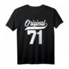 52. Geburtstag Geschenk Mann Frau Original Jahrgang 1971 T-Shirt – Lustiges Geburtstagsoutfit für Damen und Herren