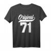 52. Geburtstag Geschenk Mann Frau Original Jahrgang 1971 T-Shirt – Lustiges Geburtstagsoutfit für Damen und Herren