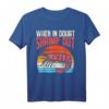 When In Doubt Shrimp Out Retro BJJ T-Shirt – Fun Gift for Martial Arts Lovers, Fighters & Coaches for Birthdays, Mother’s Day, Father’s Day & Christmas