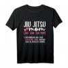 Jiu Jitsu Mom T-Shirt - Lustiges Brazilian Jiu Jitsu Design für MMA, Grappling & Mixed Martial Arts Fans