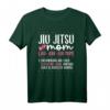 Jiu Jitsu Mom T-Shirt - Lustiges Brazilian Jiu Jitsu Design für MMA, Grappling & Mixed Martial Arts Fans