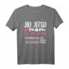 Jiu Jitsu Mom T-Shirt - Lustiges Brazilian Jiu Jitsu Design für MMA, Grappling & Mixed Martial Arts Fans