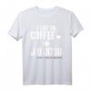 Ich lebe von Kaffee und Jiu Jitsu Coffee Belt BJJ T-Shirt - Das perfekte Geschenk für Jiu Jitsu & Kaffee Liebhaber