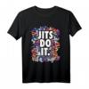 Brazilian Jiu-Jitsu Lifestyle T-Shirt - Jits Do It, Lustiges BJJ Shirt für Grappling, Boden-Fighting & Martial Arts Fans