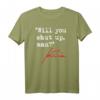 Will you SHUT UP man - Joe Biden T-Shirt mit berühmtem Zitat für Wahlkampf & Anti-Trump Supporter