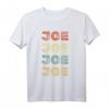 Personalisierbares Retro-Vintage-Geschenk für Joe - Individuelles T-Shirt für Geburtstag, Jubiläum & besondere Anlässe