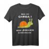 Das Ist Gerda Wir Joggen Gemeinsam - Lustiges Lauf- und Jogging T-Shirt mit Schnecke für Läufer, Anfänger & Freunde