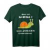 Das Ist Gerda Wir Joggen Gemeinsam - Lustiges Lauf- und Jogging T-Shirt mit Schnecke für Läufer, Anfänger & Freunde