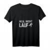 Damen Lauf T-Shirt mit Spruch 'Heul nicht, lauf!' – Lustige Geschenkidee für Jogger, Läuferinnen & Sportler zu Weihnachten, Geburtstag & mehr