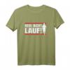 Heul nicht Lauf! Lustiges Jogger- und Läufer-Spruch T-Shirt für Marathon, Training & Motivation – Perfektes Geschenk für Läufer