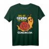 Das Ist Gerda Wir Joggen Gemeinsam T-Shirt - Lustiges Lauf- und Jogging-Shirt für Anfänger und Sportler mit Schnecke Design