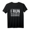 Lustiges Laufshirt mit politischen Sprüchen – Anti-Regierung T-Shirt für Läufer, Marathon, Trailrunning & Fun Run