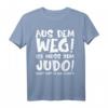 Lustiges Judo Kinder Geschenk - Aus dem Weg ich muss zum Judo T-Shirt für Mädchen und Jungen, ideales Geburtstagsgeschenk für Kampfsport begeisterte Kinder