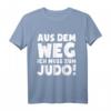Ich Muss Zum Judo T-Shirt für Judoka & Judo-Fans – Lustiges Sport-Shirt als Geschenk zu Weihnachten, Geburtstag oder Valentinstag