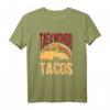 Tacos und Taekwondo T-Shirt – Perfektes Geschenk für Kampfsportler, Taekwondo Kämpfer & Asien Liebhaber zu Weihnachten & Geburtstag