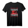 Ich Brauche Keine Therapie Taekwondo Chagi T-Shirt – Lustiges Kampfsport-Shirt für Taekwondo Kämpfer und Fans