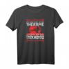 Ich Brauche Keine Therapie Taekwondo Chagi T-Shirt – Lustiges Kampfsport-Shirt für Taekwondo Kämpfer und Fans