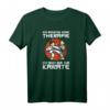 Karate Ich brauche keine Therapie Kampfsportler T-Shirt - Lustiges Design für Männer und Frauen, perfekt als Geschenk für Karatefans und Selbstverteidigungskurse