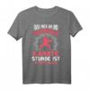 Lustiges Karatekämpfer T-Shirt mit Spruch – Perfekte Geschenkidee für Kampfsportler und Karate-Fans
