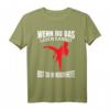 Wenn du das lesen kannst Bist Du In Reichweite – Karate T-Shirt für Kampfsportler und Selbstverteidigung Fans