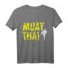 Thai Boxing Muay Thai Kickboxer T-Shirt – Perfektes Geschenk für Kämpfer, Thaiboxer & Selbstverteidigungskünstler