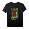 I Hate People Camper T-Shirt – Humorvolles Geschenk für Natur- und Outdoor-Liebhaber, Camper, Wanderer & Abenteurer