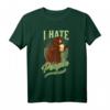 I Hate People Camper T-Shirt – Humorvolles Geschenk für Natur- und Outdoor-Liebhaber, Camper, Wanderer & Abenteurer
