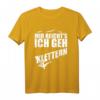 Mir Reichts Felsklettern Kletterer Geschenk Bigwall Klettern T-Shirt – Lustiges Kletter-Outfit für Männer, Frauen & Kinder, ideales Geschenk zu Weihnachten & Geburtstag